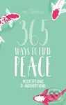 365 Ways to Find Peace (Meditations & Inspirations) - kniha z kategorie Zdraví a životní styl