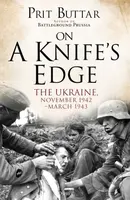 On a Knife's Edge (The Ukraine, November 1942–March 1943) - kniha z kategorie Historie