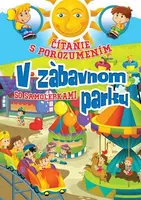 Čítanie s porozumením V zábavnom parku - Eva Kollerová