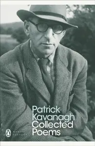 Collected Poems - Kavanagh Patrick