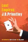 Lost Empires - Priestley J. B.