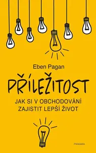 Příležitost (poškozená) - Eben Pagan