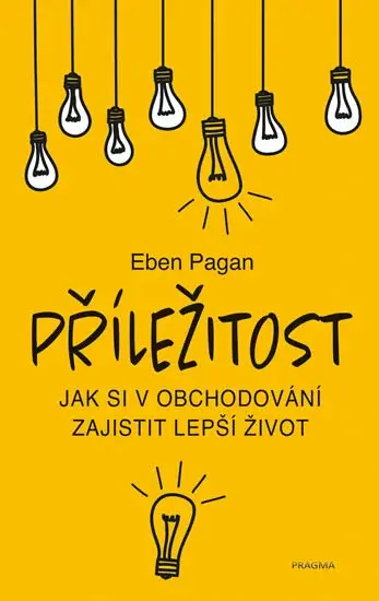 Příležitost (poškozená) - Eben Pagan