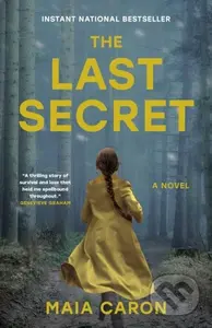 The Last Secret - Maia Caron - kniha z kategorie Společenská beletrie