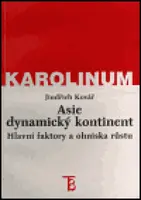 Asie - dynamický kontinent (poškozená) - Jindřich Kovář