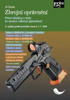 Zbrojní oprávnění podle právního stavu k 1. 1. 2026 - Jiří Záruba