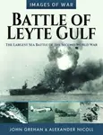 Battle of Leyte Gulf - John Grehan