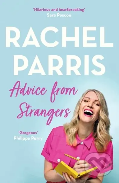 Advice from Strangers (Everything I know from people I don't know)