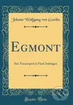 Egmont - Johann Wolfgang von Goethe - kniha z kategorie Jazykové učebnice a slovníky