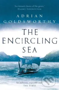 The Encircling Sea - Adrian Goldsworthy - kniha z kategorie Beletrie