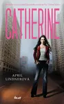 Catherine (poškozená) - April Lindnerová