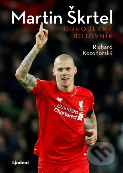 Martin Škrtel (Odhodlaný bojovník) - Richard Kozohorský - kniha z kategorie Kolektivní sporty