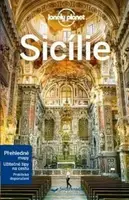 Sicílie - Lonely Planet - Nicola Williams, Brett Atkinson, Christian Bonetto, Gregor Clark