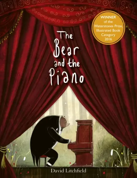 The Bear and the Piano - David Litchfield