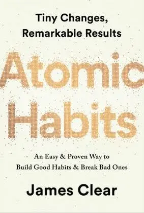 Atomic Habits - James Clear