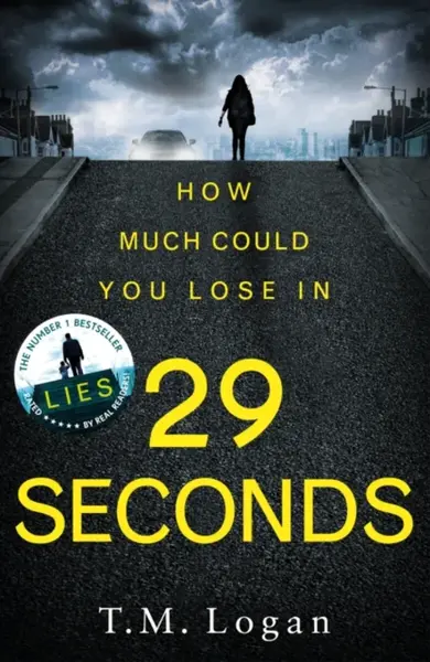 29 Seconds - T. M. Logan