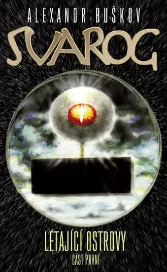 Svarog - Létající ostrovy 1 (poškozená) - Alexandr Buškov