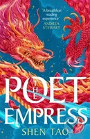 The Poet Empress (The instant Sunday Times bestseller and BBC Radio 2 Book Club pick perfect for fans of R.F. Kuang and Madeline Miller) - kniha z…