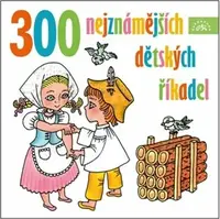 300 nejznámějších dětských říkadel - audiokniha