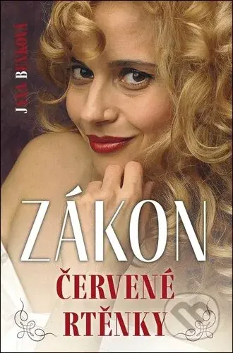 Zákon červené rtěnky - Jana Benková - kniha z kategorie Společenská beletrie