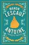 Manon Lescaut - Antoine Francois Prevost
