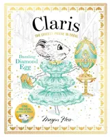 Claris: Dazzling Diamond Egg - Megan Hess