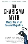 The Charisma Myth (Master the Art of Personal Magnetism) - kniha z kategorie Odborné a naučné