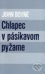 Chlapec v pásikavom pyžame - John Boyne