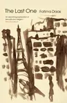 The Last One - Fatima Daas
