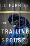 The Trailing Spouse - Jo Furniss - kniha z kategorie Společenská beletrie