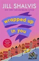 Wrapped Up In You (The perfect feel-good romance to brighten your day!) - kniha z kategorie Romantika