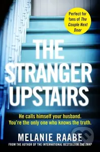 The Stranger Upstairs - Melanie Raabe - kniha z kategorie Thrillery