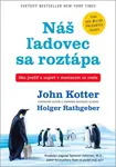 Náš ľadovec sa roztápa - Kotter John