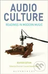 Audio Culture, Revised Edition (Readings in Modern Music) - kniha z kategorie Humanitní a společenské vědy
