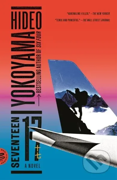 Seventeen (A Novel) - Hideo Yokoyama