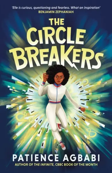 The Circle Breakers - Patience Agbabi