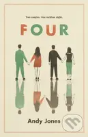 Four (A thought-provoking, controversial and immediately gripping story with a messy moral dilemma at its heart) - kniha z kategorie Romantika
