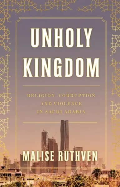 Unholy Kingdom - Malise Ruthven