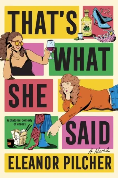 That's What She Said - Eleanor Pilcher