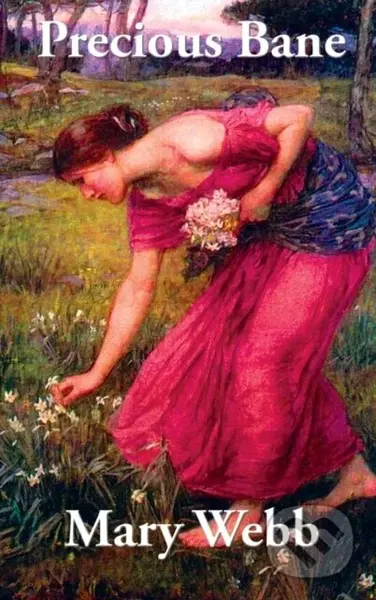 Precious Bane - Mary Webb - kniha z kategorie Romantika