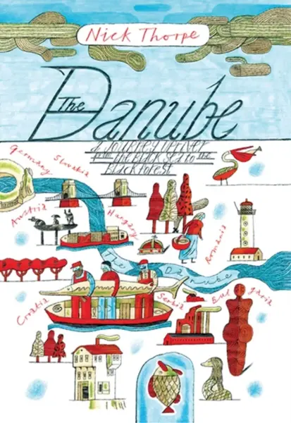 The Danube - Nick Thorpe
