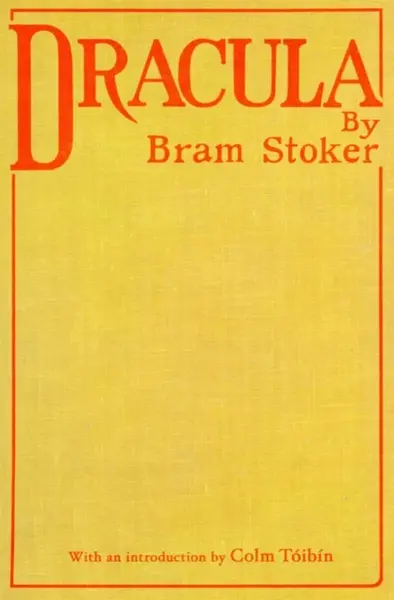 Dracula - Bram Stoker, Colm Tóibín