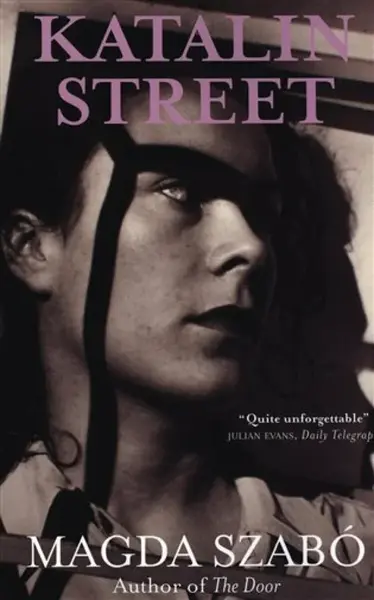 Katalin Street - Szabó Magda