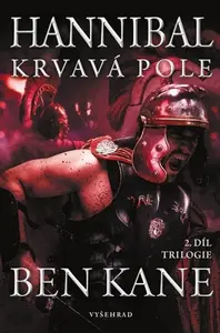 Hannibal: Krvavá pole (poškozená) - Ben Kane