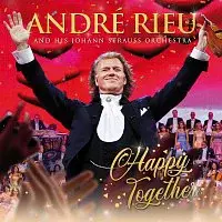André Rieu, Johann Strauss Orchestra – Happy Together CD+DVD