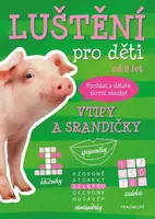 Luštění pro děti Vtipy a srandičky