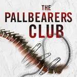 The Pallbearers' Club
