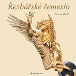 Řezbářské řemeslo