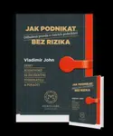 Jak podnikat bez rizika