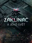 Zaklínač a jeho svět